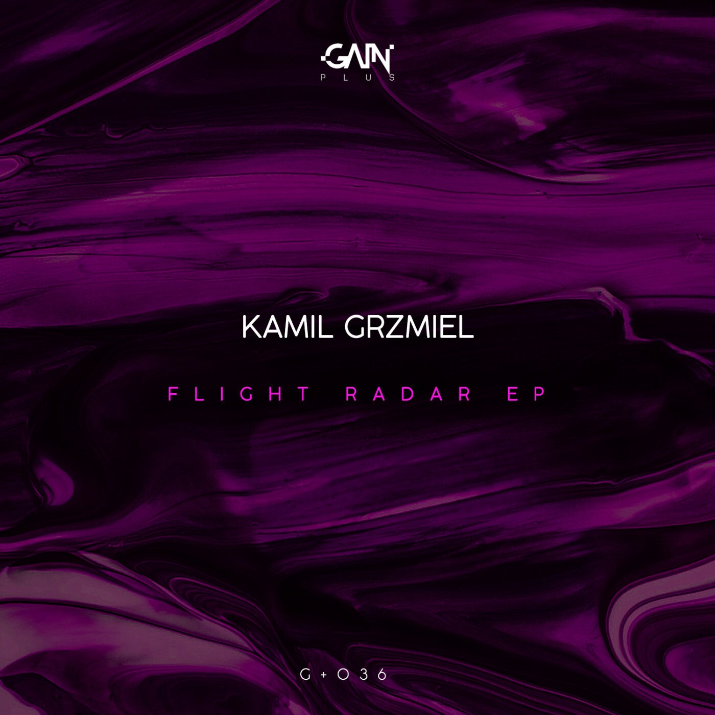 Kamil Grzmiel - Flight Radar EP [GPLUS036]